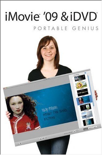 Imovie 09 And Idvd Portable Genius 1st Edition Guy Hartdavis