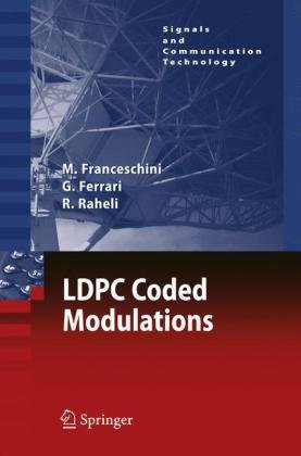 Ldpc Coded Modulations 1st Edition Michele Franceschini Gianluigi Ferrari