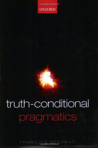 Truthconditional Pragmatics Francois Recanati