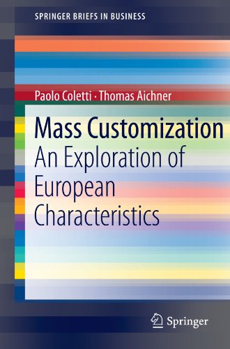 Mass Customization An Exploration Of European Characteristics 1st Edition Paolo Coletti