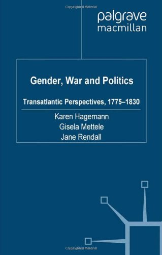 Gender War And Politics Transatlantic Perspectives 17751830 Karen Hagemann