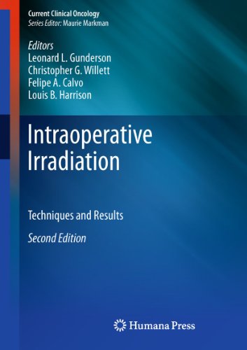 Intraoperative Irradiation Techniques And Results 2nd Edition Leonard L Gunderson