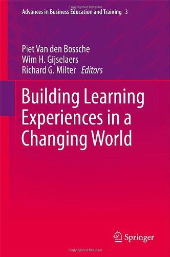 Building Learning Experiences In A Changing World 1st Edition Piet Van Den Bossche