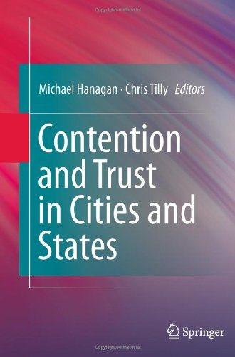 Contention And Trust In Cities And States 1st Edition Charles Tilly Auth