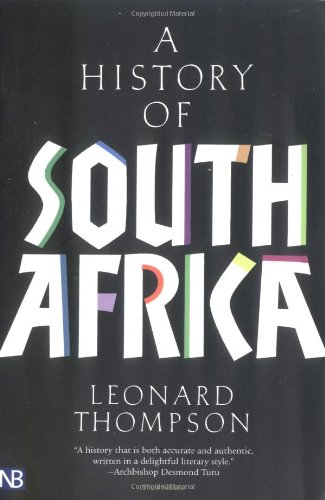 A History Of South Africa 3rd Ed 2001 3rd Leonard Monteath Thompson