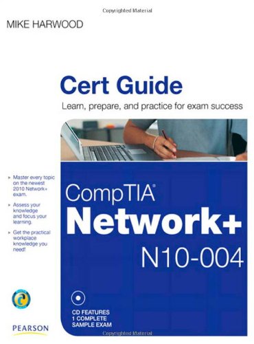 Comptia Network N10004 Cert Guide 1st Edition Mike Harwood