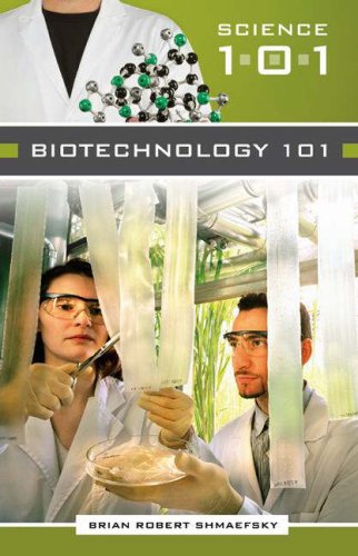 Biotechnology 101 Science 101 1st Edition Brian R Shmaefsky