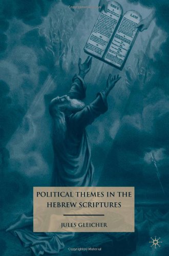 Political Themes In The Hebrew Scriptures 1st Edition Jules Gleicher