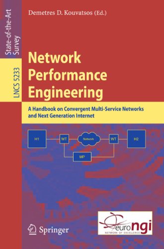 Network Performance Engineering A Handbook On Convergent Multiservice Networks And Next Generation Internet 1st Edition Adrian Popescu