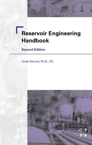 Reservoir Engineering Handbook 2nd Edition Tarek Ahmed