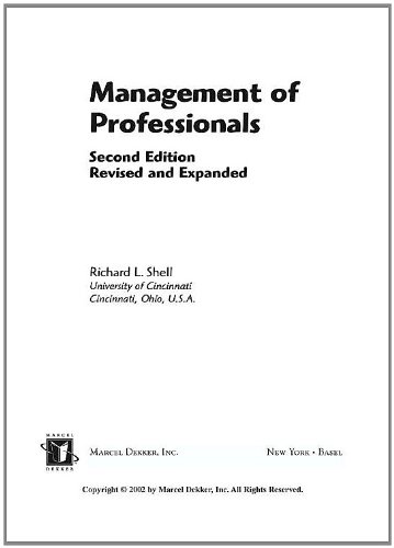 Management Of Professionals Revised And Expanded Food Science Technology Series 2nd Revised Enlarged Richard Shell