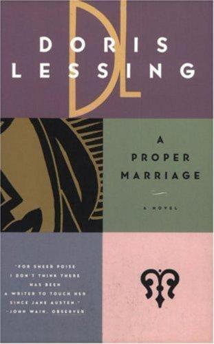 A Proper Marriage Children Of Violence Book 2 Doris Lessing