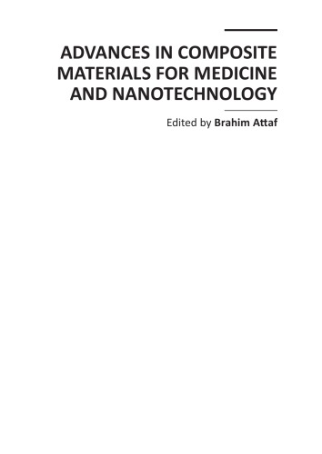 Advances In Composite Materials For Medicine And Nanotechnology Edited By Brahim Attaf