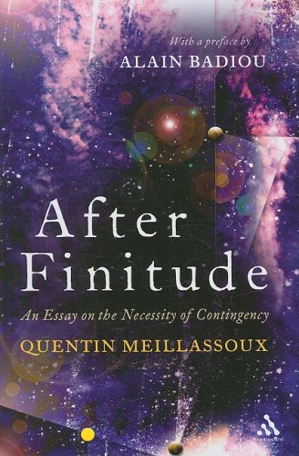 After Finitude An Essay On The Necessity Of Contingency Tra Quentin Meillassoux