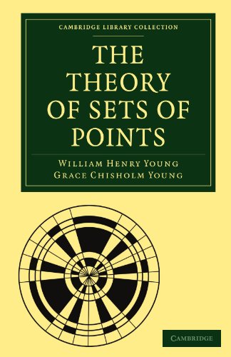 The Theory Of Sets Of Points 1st Edition William Henry Young