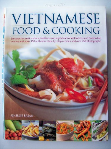 Vietnamese Food Cooking Ghillie Basan