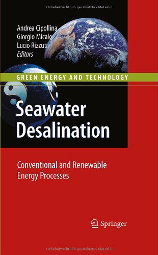 Seawater Desalination Conventional And Renewable Energy Processes 1st Edition Giorgio Micale