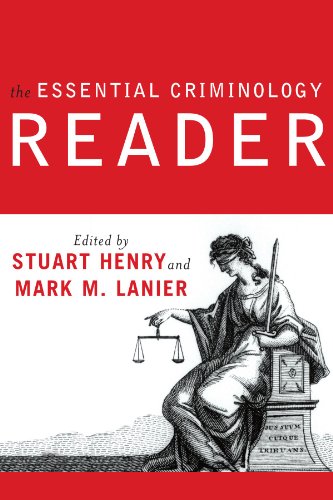 The Essential Criminology Reader Stuart Henry Mark M Lanier