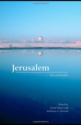 Jerusalem Idea And Reality 1st Edition Tamar Mayer Suleiman Ali Mourad