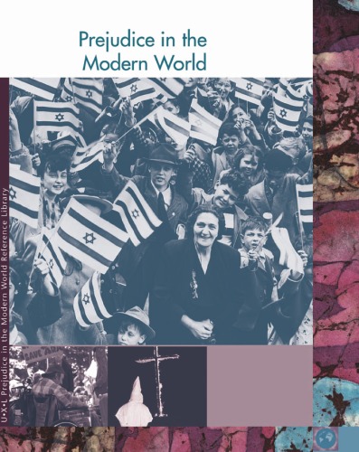 Prejudice In The Modern World Reference Library Prejudice Throughout History Reference Library 1st Edition Richard Clay Hanes