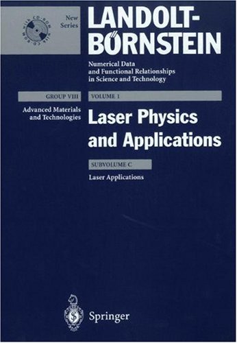 Laser Applications Landoltbrnstein Numerical Data And Functional Relationships In Science And Technology New Series Advanced Materials And Technologies 1st Edition D Buerle