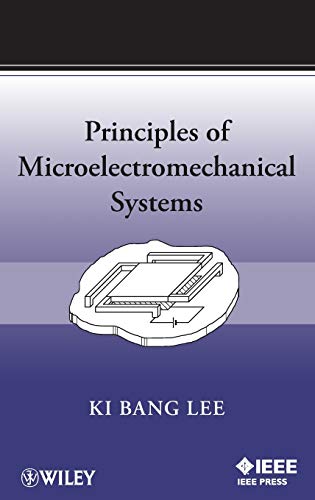 Principles Of Microelectromechanical Systems 1st Edition Ki Bang Lee