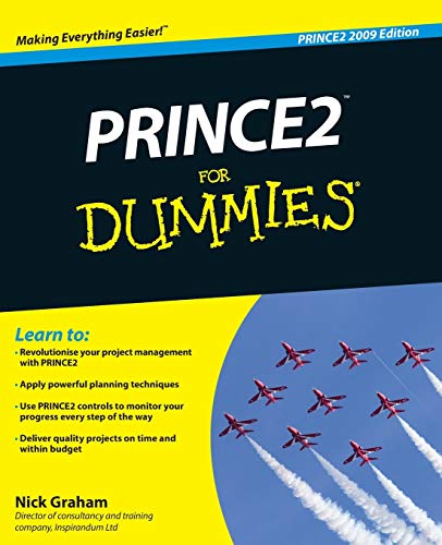 Prince2 For Dummies 2009th Edition Nick Graham