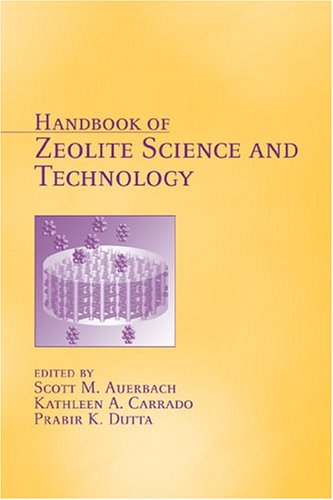 Handbook Of Zeolite Science And Technology 1st Edition Scott M Auerbach