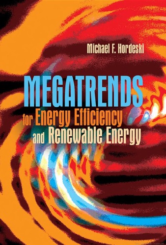 Megatrends For Energy Efficiency And Renewable Energy 1st Edition Michael Frank Hordeski