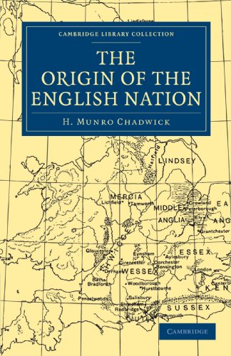 The Origin Of The English Nation 1st Edition H Munro Chadwick