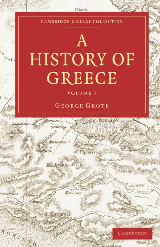 A History Of Greece Volume 07 Of 12 Originally Published In 1850 George Grote