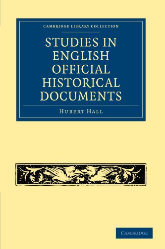 Studies In English Official Historical Documents 1st Edition Hubert Hall