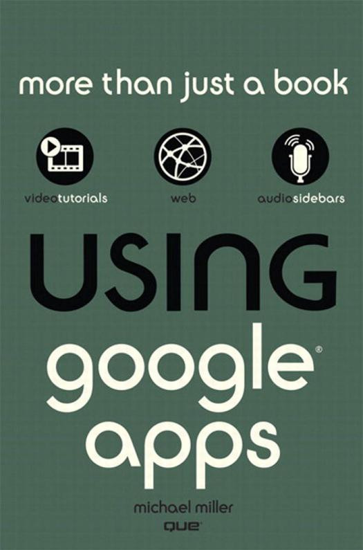 Using Google Apps Michael Miller