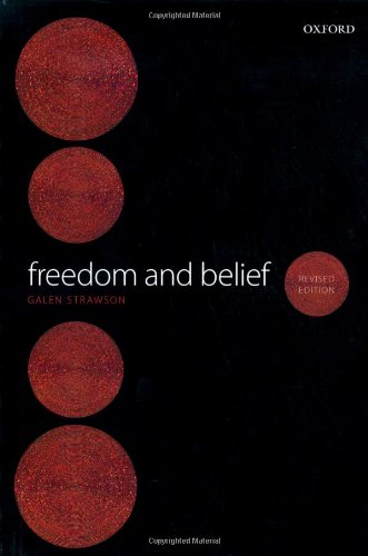 Freedom And Belief Revised Galen Strawson