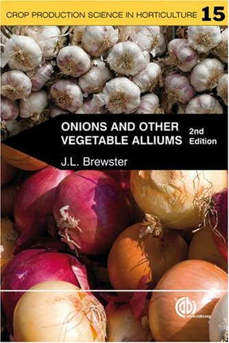 Onions And Other Vegetable Alliums Second James L Brewster
