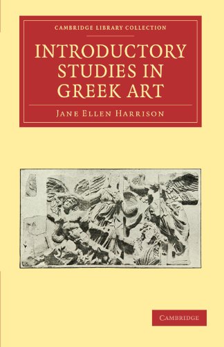 Introductory Studies In Greek Art Jane Ellen Harrison