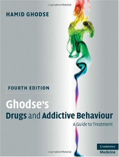 Ghodses Drugs And Addictive Behaviour A Guide To Treatment 4th Edition Hamid Ghodse