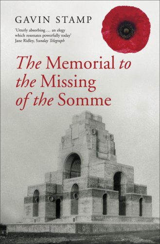 The Memorial To The Missing Of The Somme Wonders Of The World Gavin Stamp