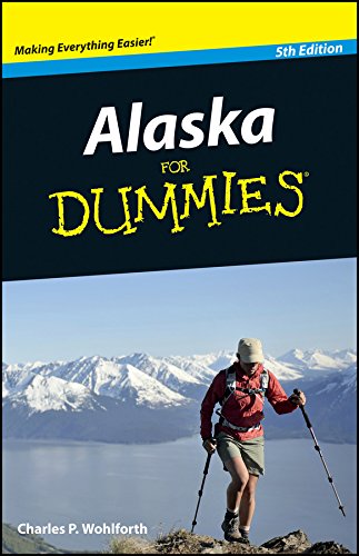 Alaska For Dummies Dummies Travel 5th Edition Charles P Wohlforth