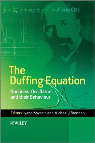 The Duffing Equation Nonlinear Oscillators And Their Behaviour 1st Edition Ivana Kovacic