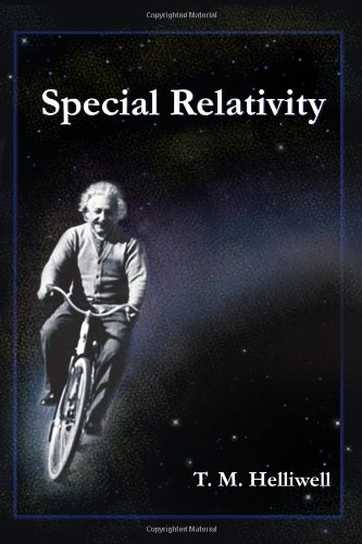 Special Relativity Tm Helliwell