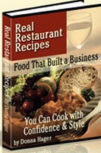 Real Restaurant Recipes Food That Built A Business Donna Hager