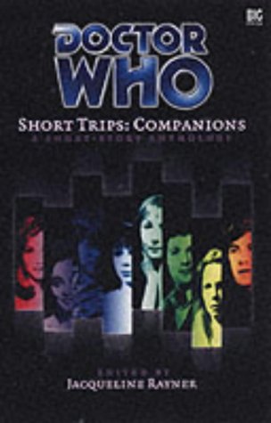 Doctor Who Short Trips Companions Big Finish Short Trips Jacqueline Rayner