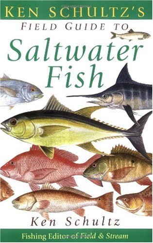 Ken Schultzs Field Guide To Saltwater Fish Ken Schultz