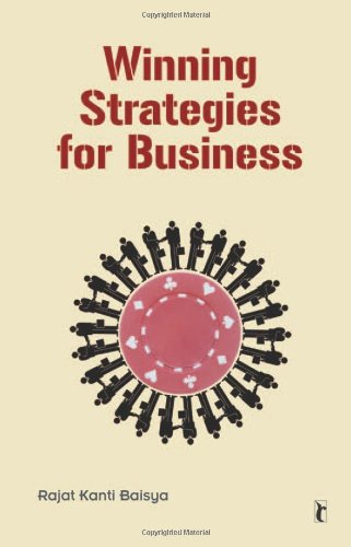 Winning Strategies For Business Response Books Rajat K Baisya