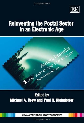 Reinventing The Postal Sector In An Electronic Age Michael A Crew