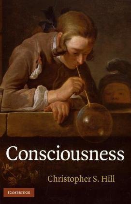 Consciousness 1st Edition Christopher S Hill