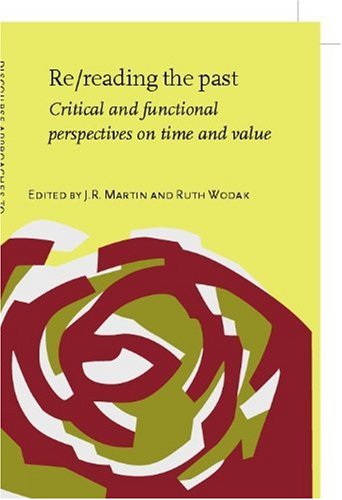 Rereading The Past Critical And Functional Perspectives On Time And Value J R Martin Ed