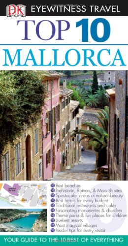 Top 10 Mallorca Eyewitness Top 10 Travel Guides Papmap Jeffrey Kennedy