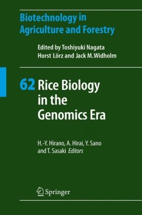 Rice Biology In The Genomics Era 1st Edition Takuji Sasaki Jianzhong Wu